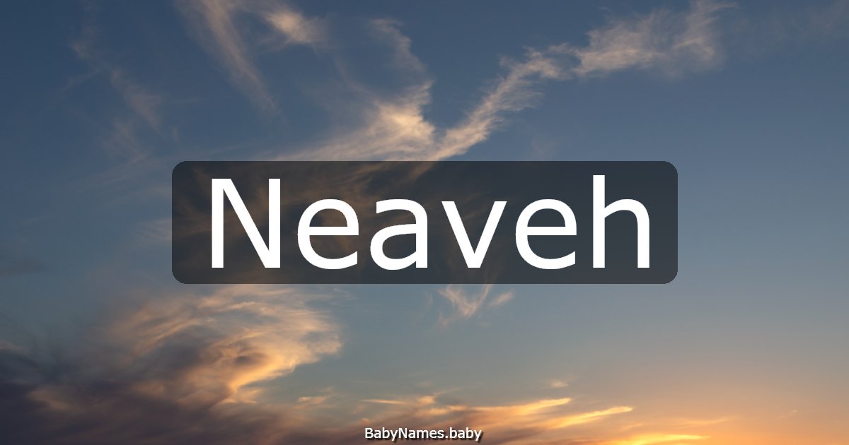 Neaveh