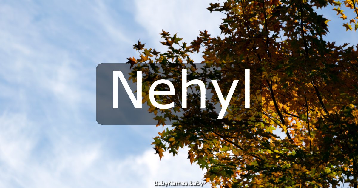 Nehyl
