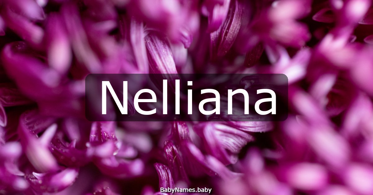 Nelliana