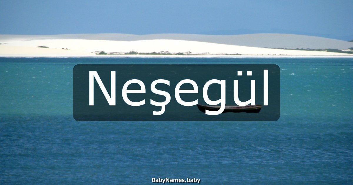 Neşegül