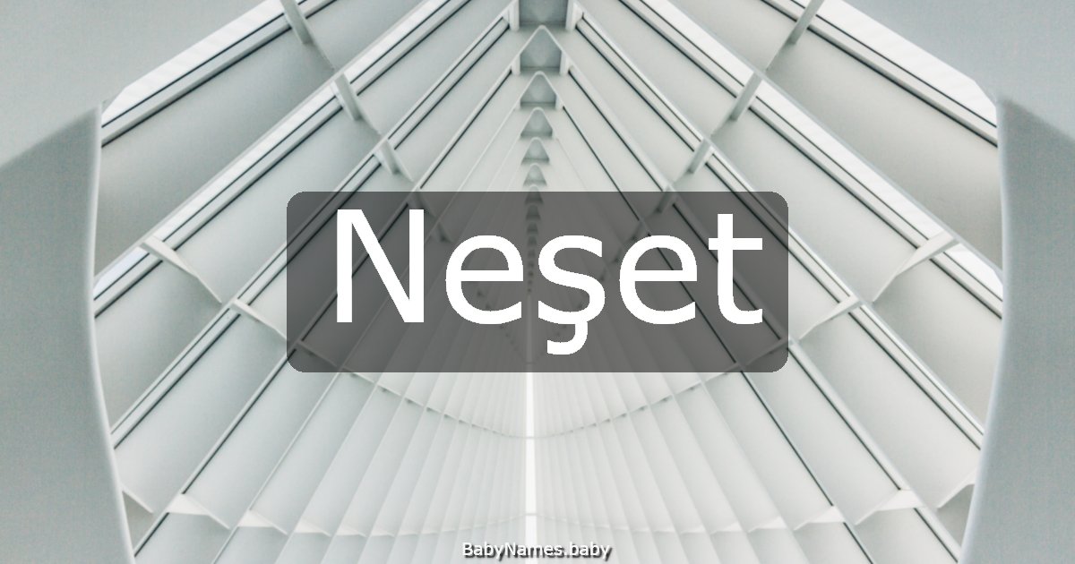 Neşet