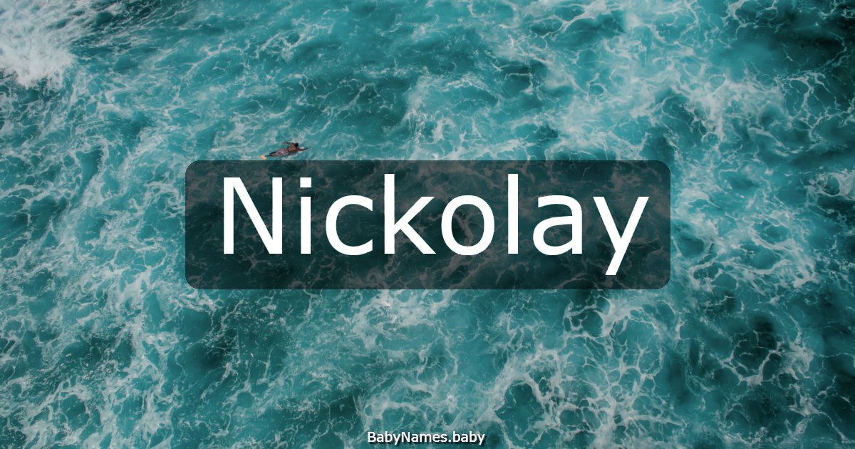 Nickolay
