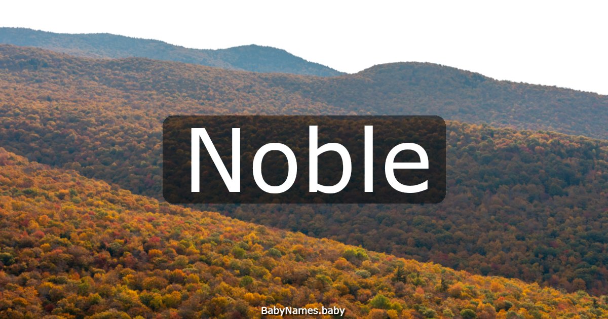 Noble