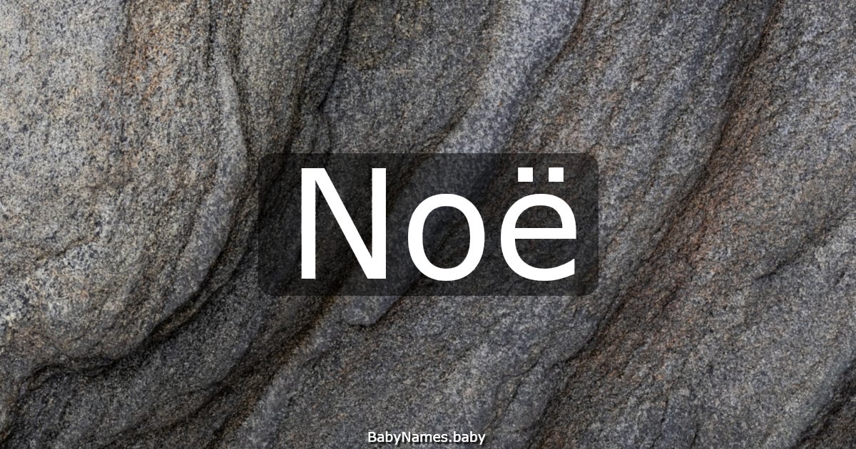 Noë