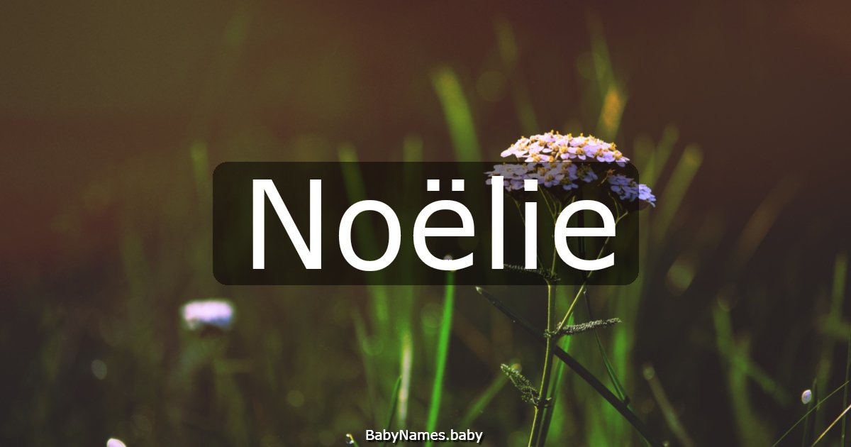 Noëlie