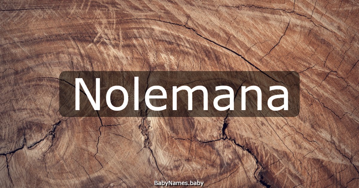 Nolemana