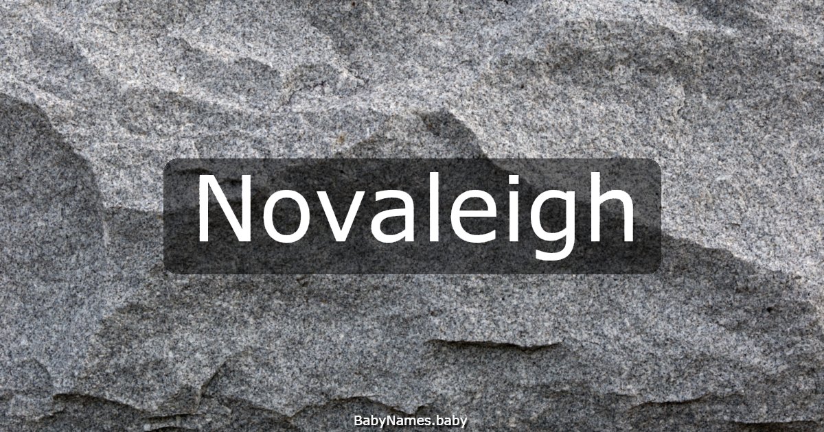 Novaleigh