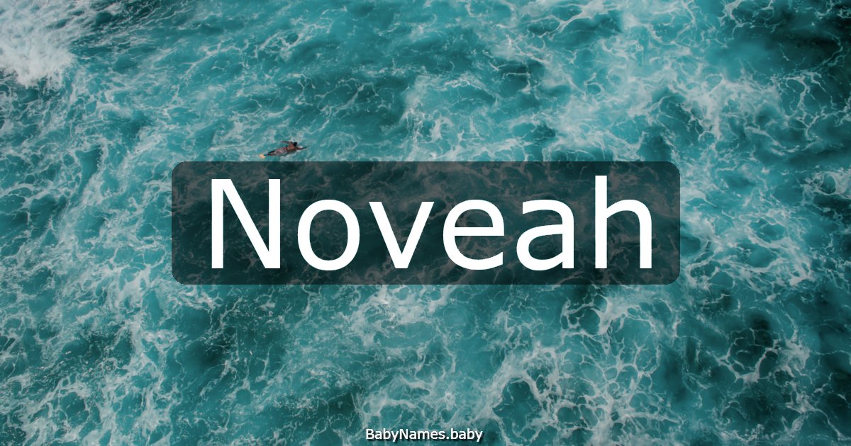 Noveah