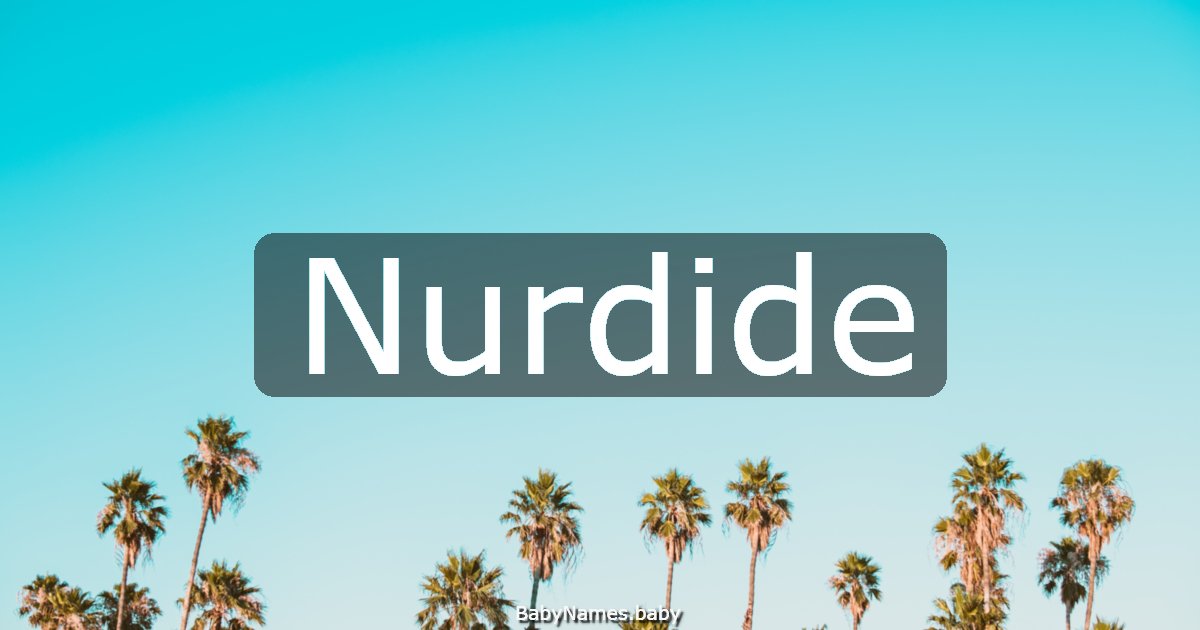 Nurdide