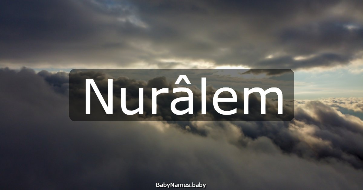 Nurâlem