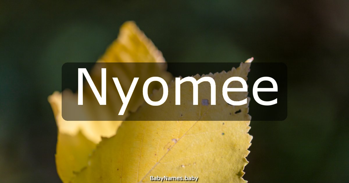 Nyomee