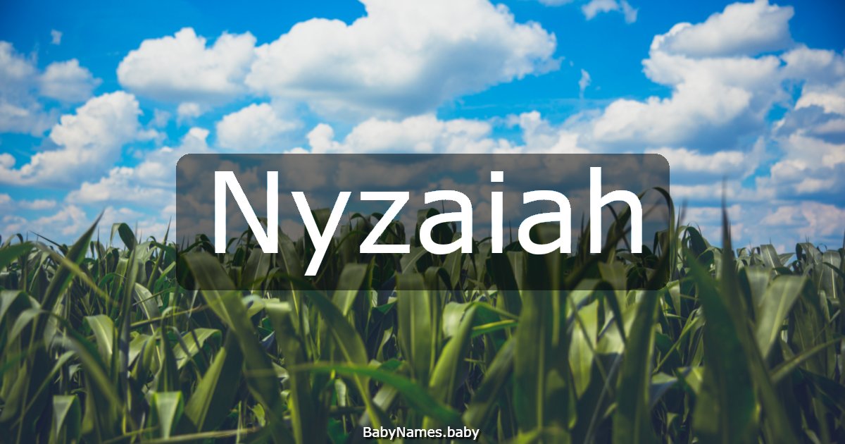 Nyzaiah