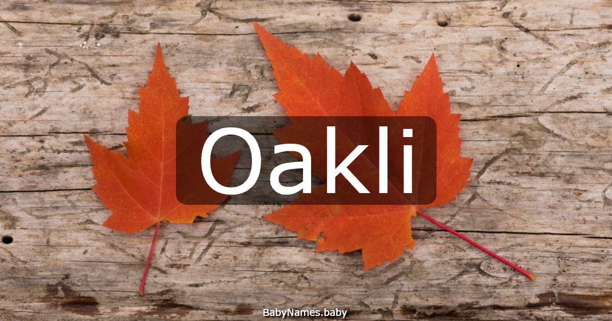 Oakli