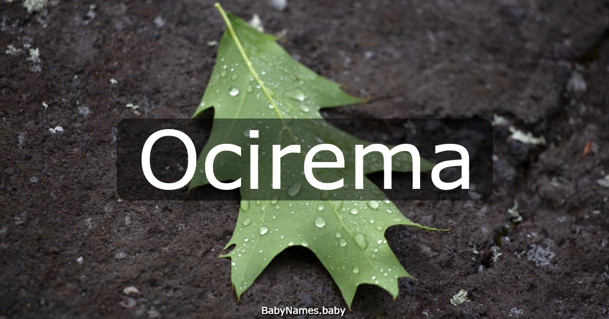 Ocirema