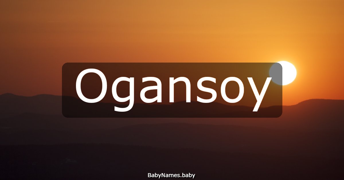 Ogansoy