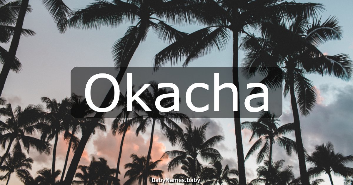Okacha
