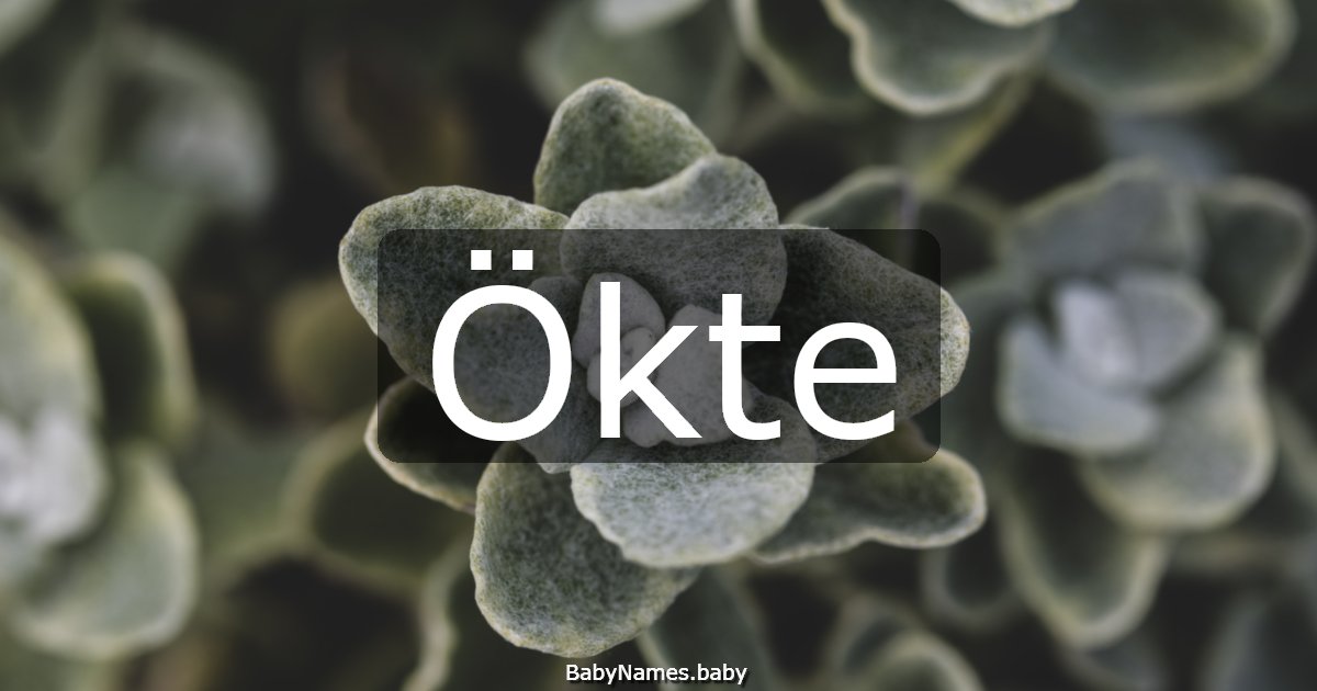 Ökte