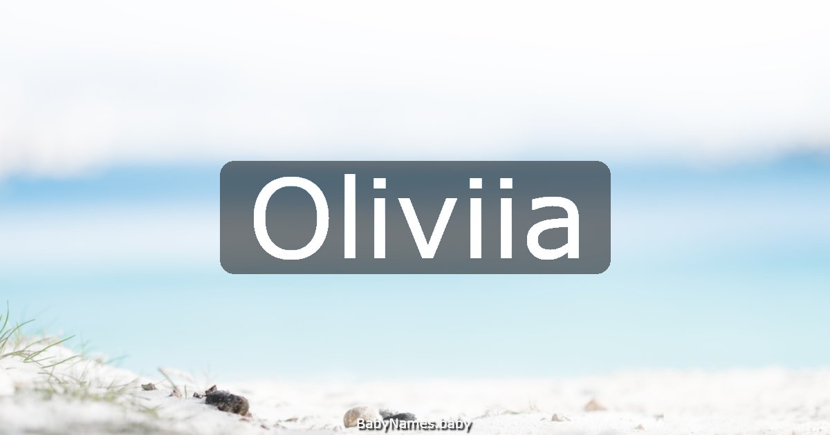 Oliviia