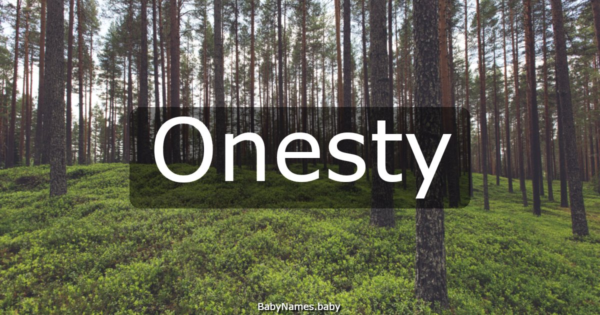 Onesty