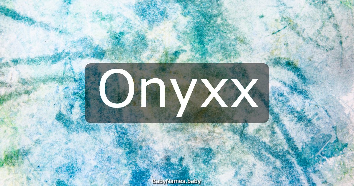 Onyxx