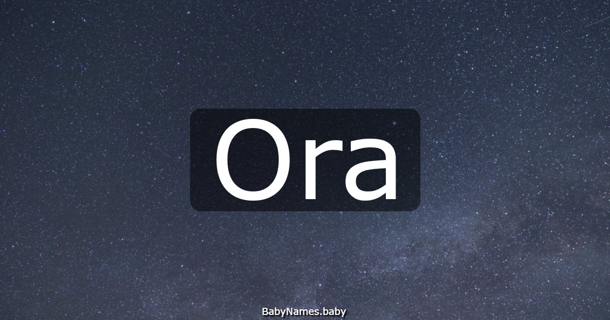 Ora