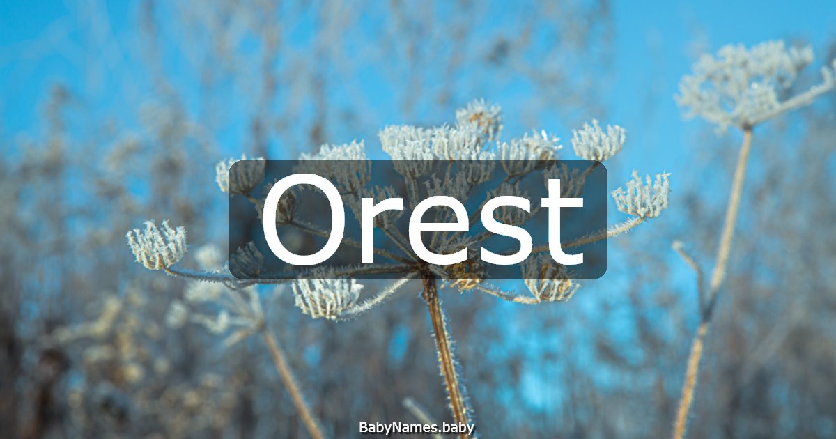 Orest