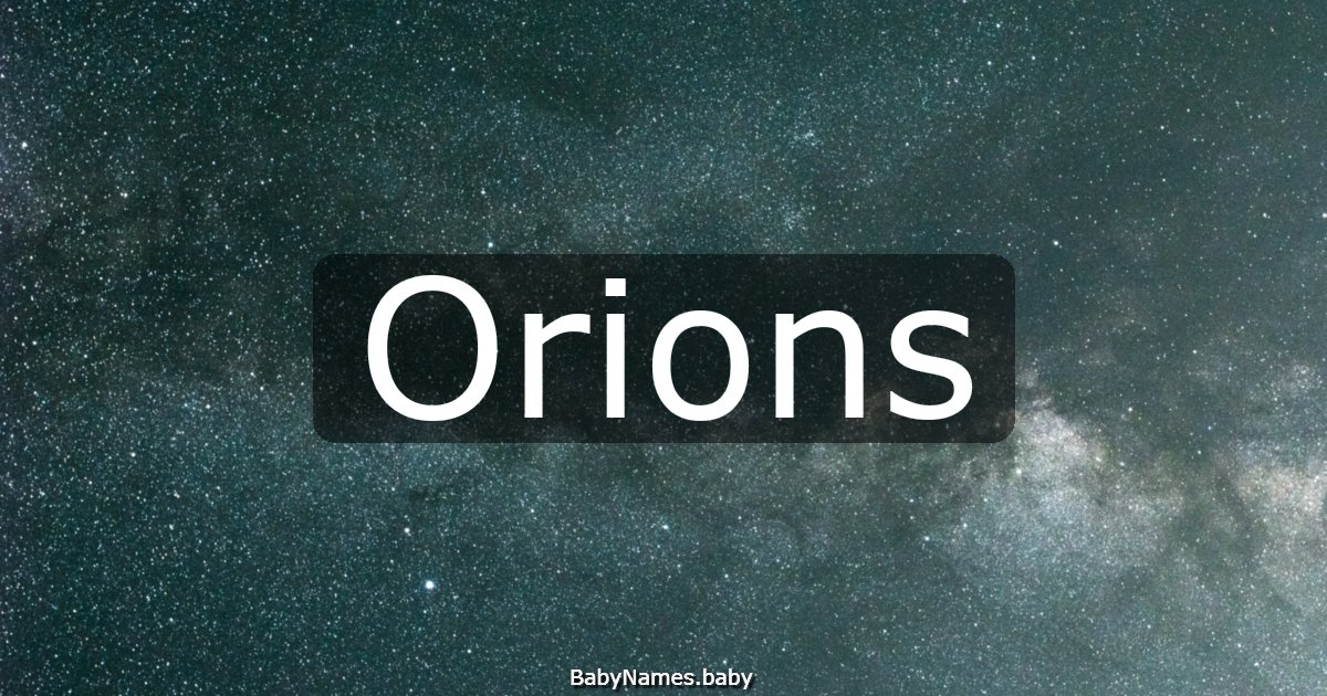 Orions