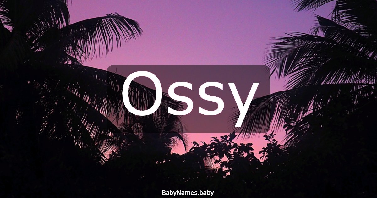 Ossy