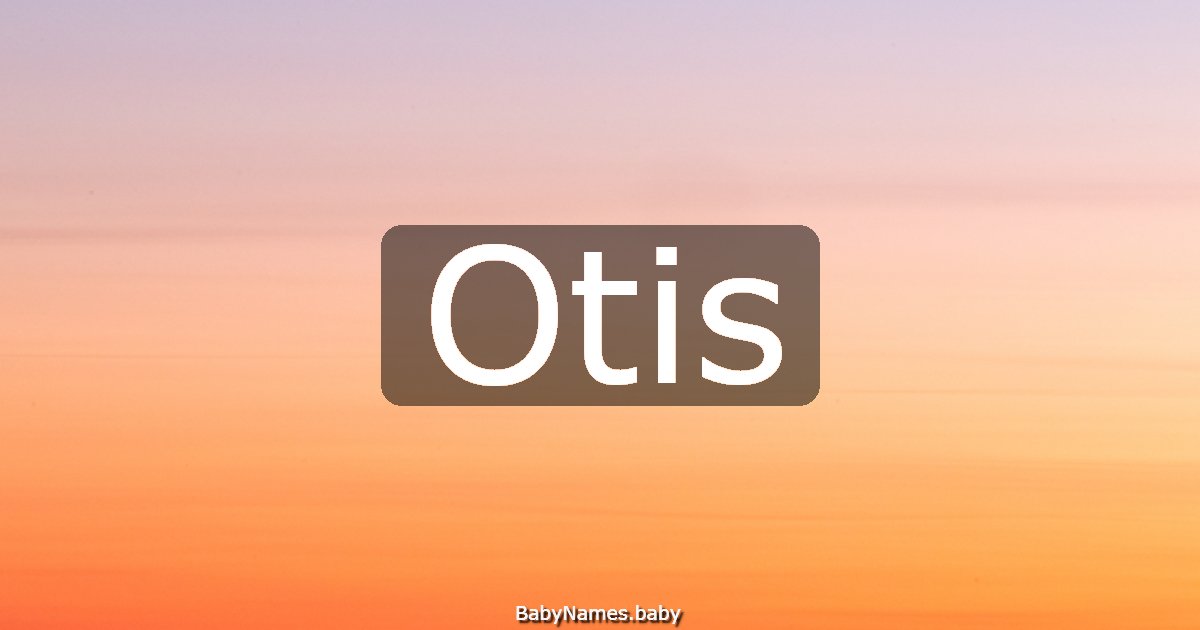 Otis