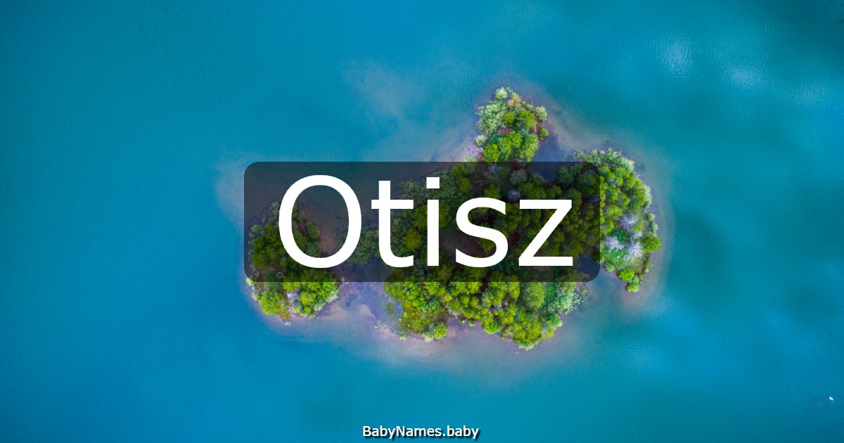 Otisz