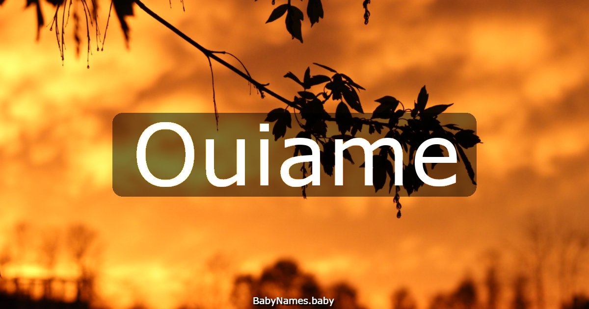 Ouiame