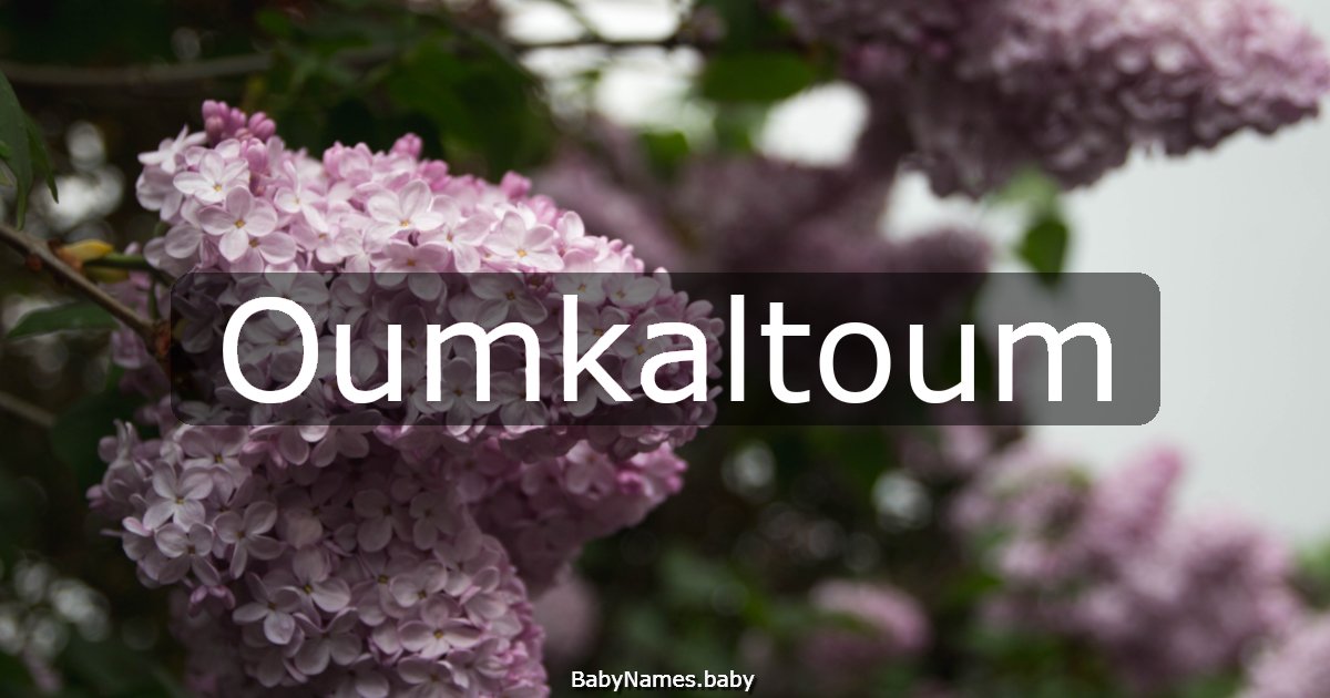 Oumkaltoum