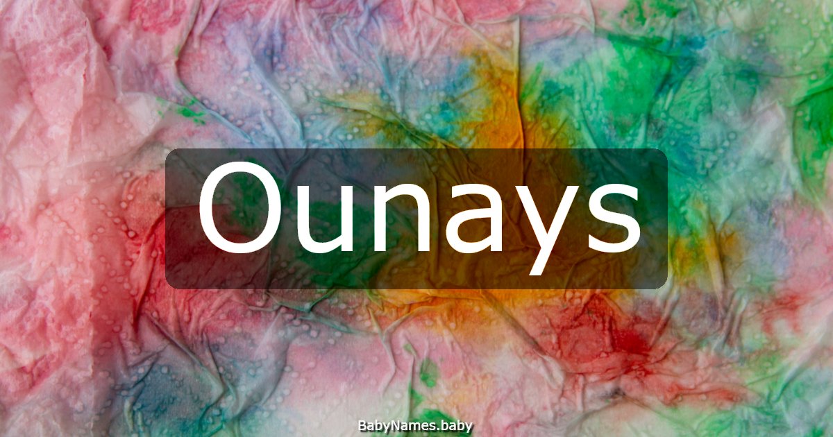 Ounays