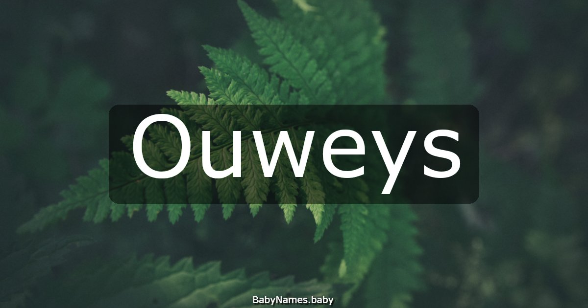 Ouweys