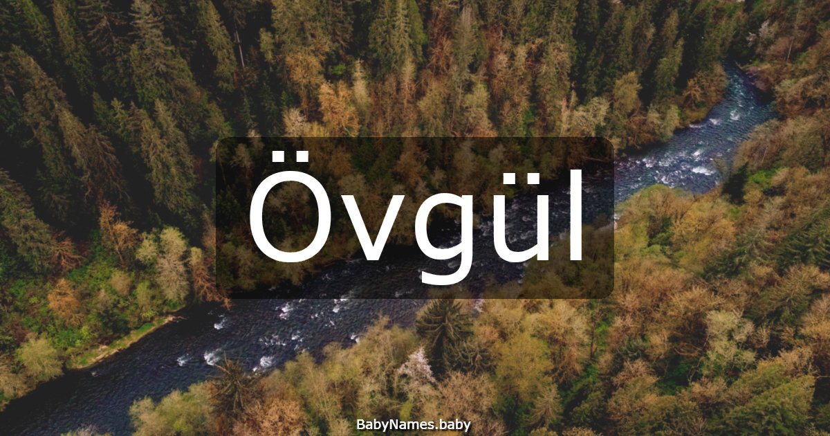 Övgül
