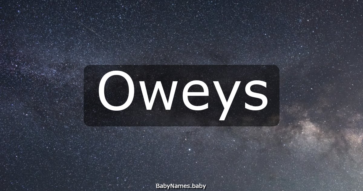 Oweys