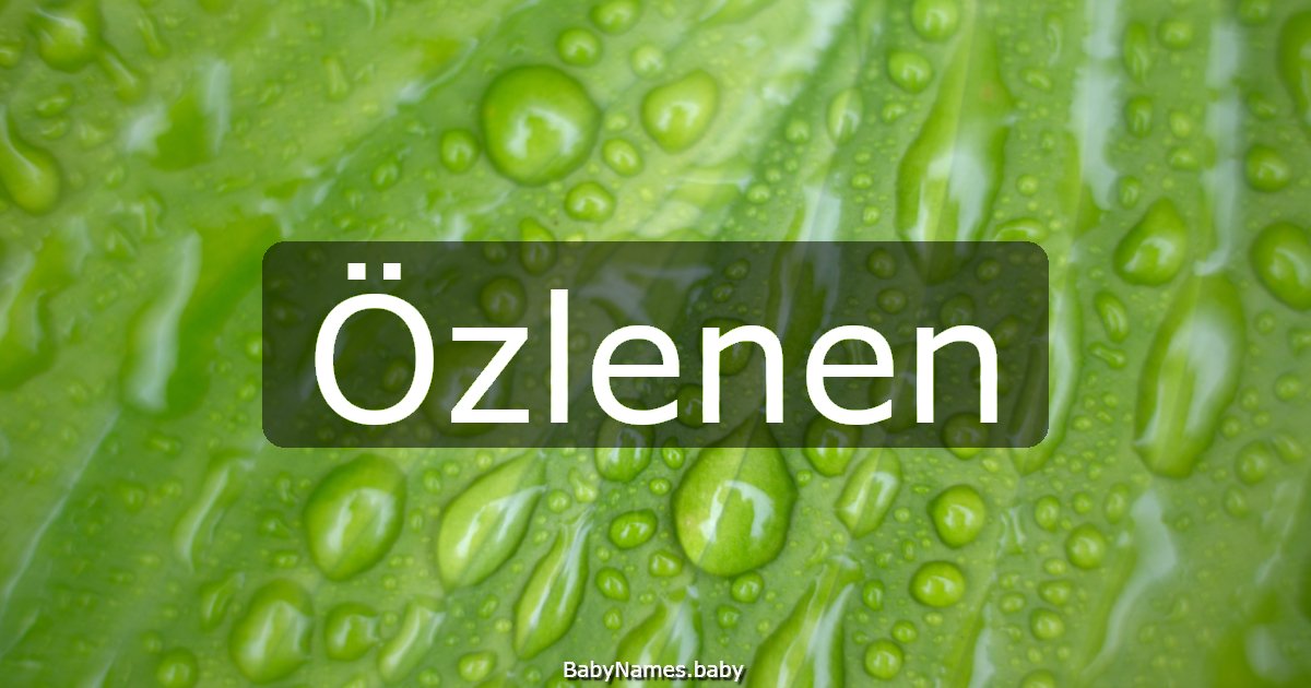 Özlenen