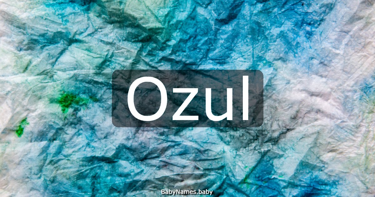 Ozul