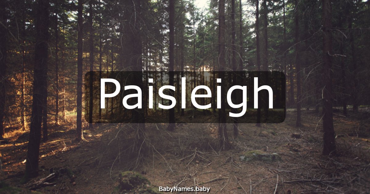 Paisleigh
