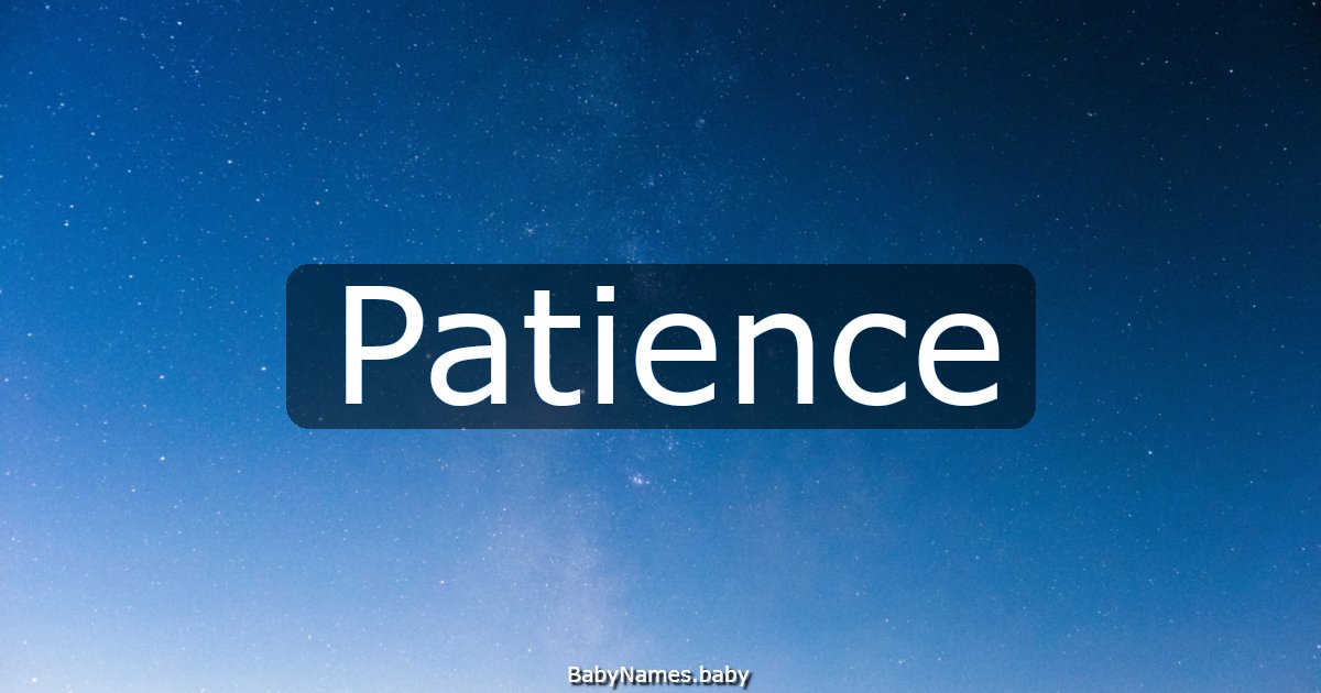 Patience