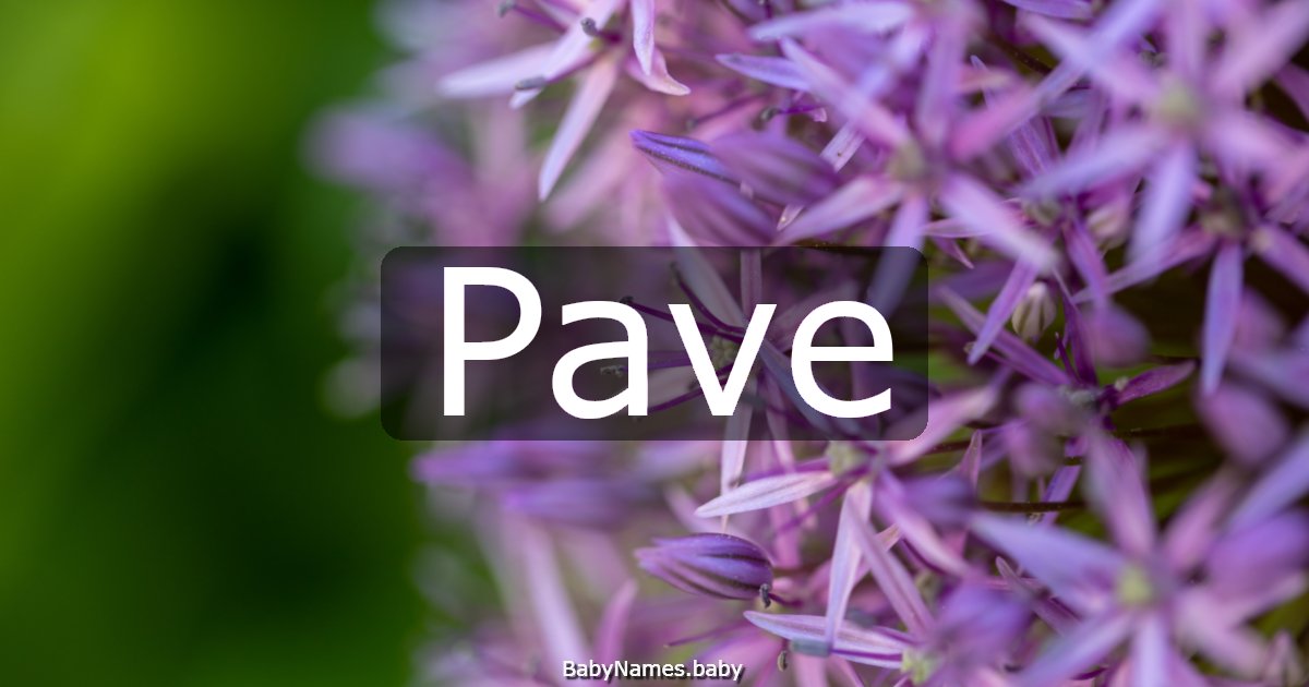 Pave