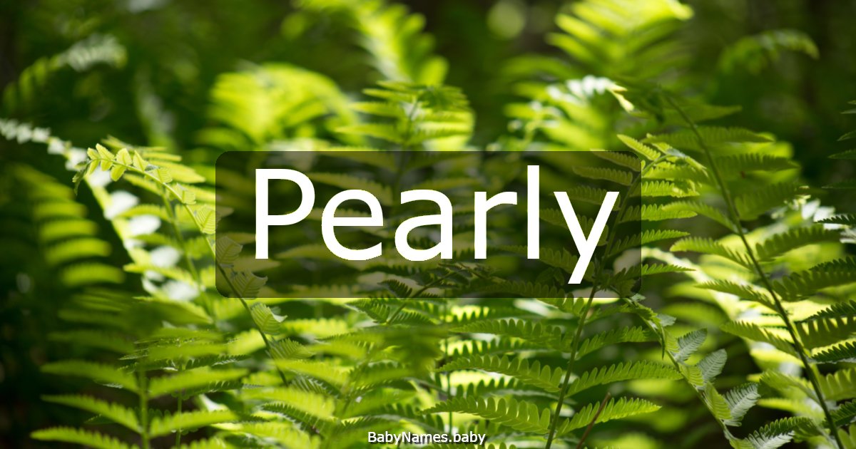 Pearly