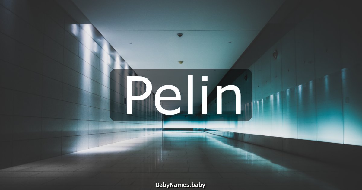 Pelin