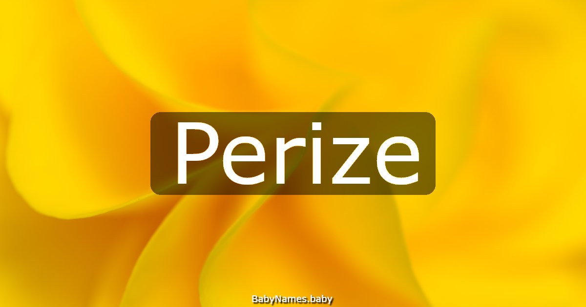 Perize