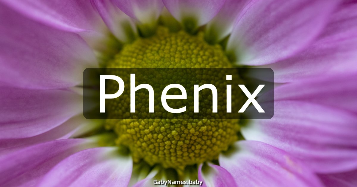 Phenix