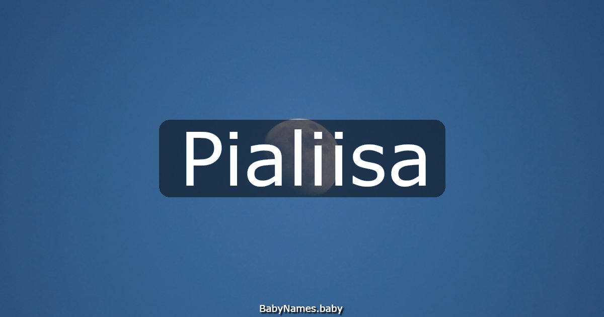 Pialiisa