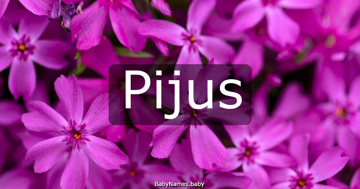 Pijus