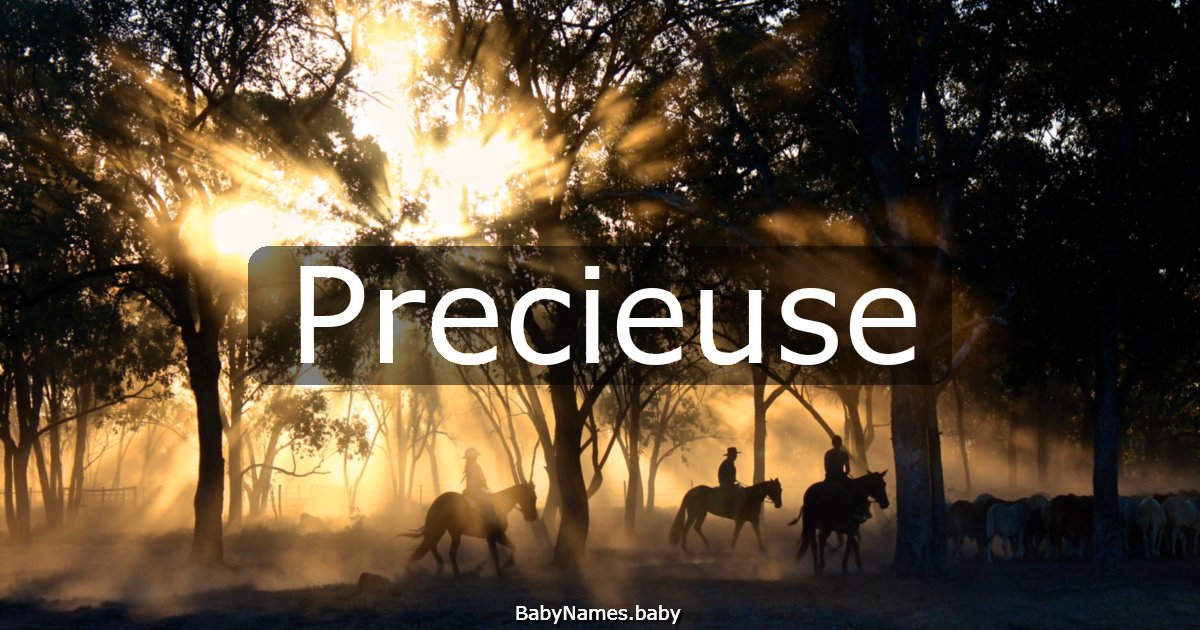 Precieuse