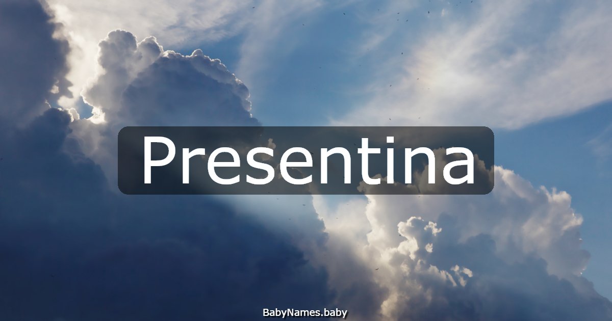 Presentina