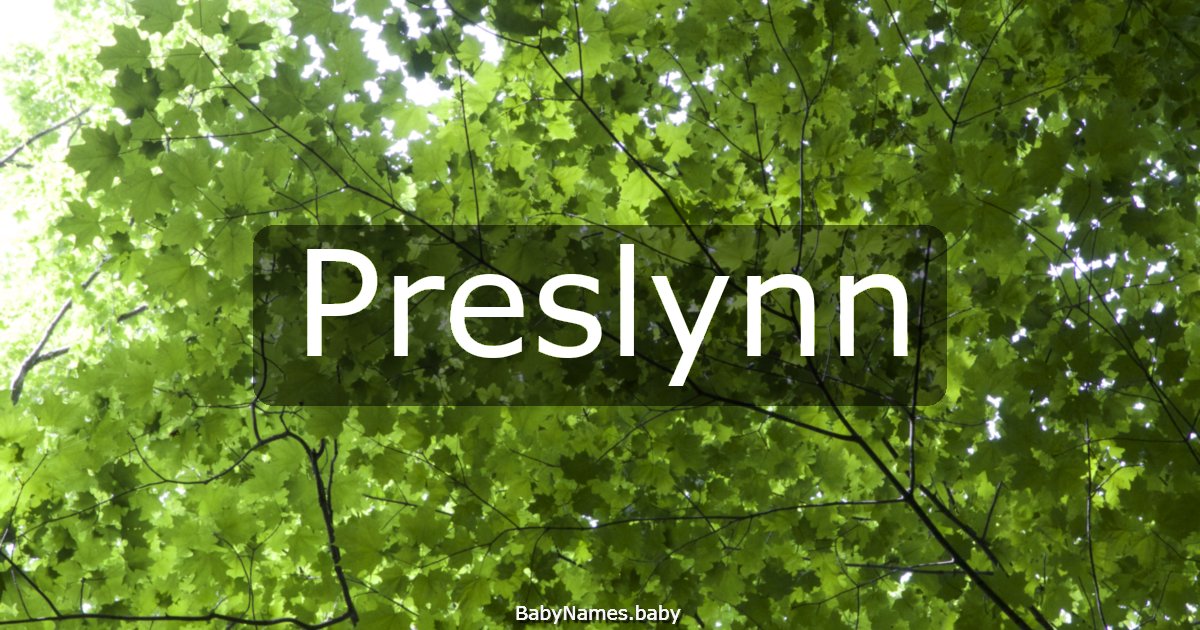 Preslynn